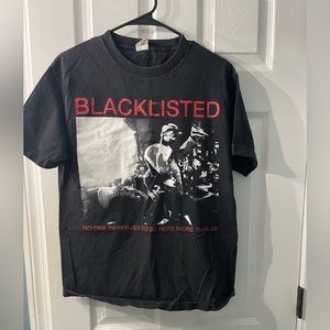 Blacklisted (PAHC) No one deserves to be here more than me tshirt with live shot